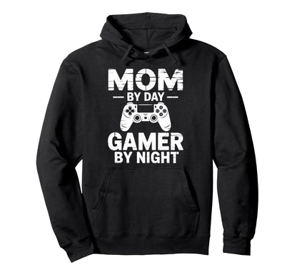 Mom Day Gamer Night Funny Mama Mother Hoodie - Unique Graphic Men Women - T-Shirt, Sweatshirt, Hoodie