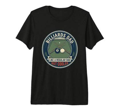 Mens Billiards Dad Pool Player Cue Ball T-Shirt - Novelty Apparel Unisex - T-Shirt, Sweatshirt, Hoodie