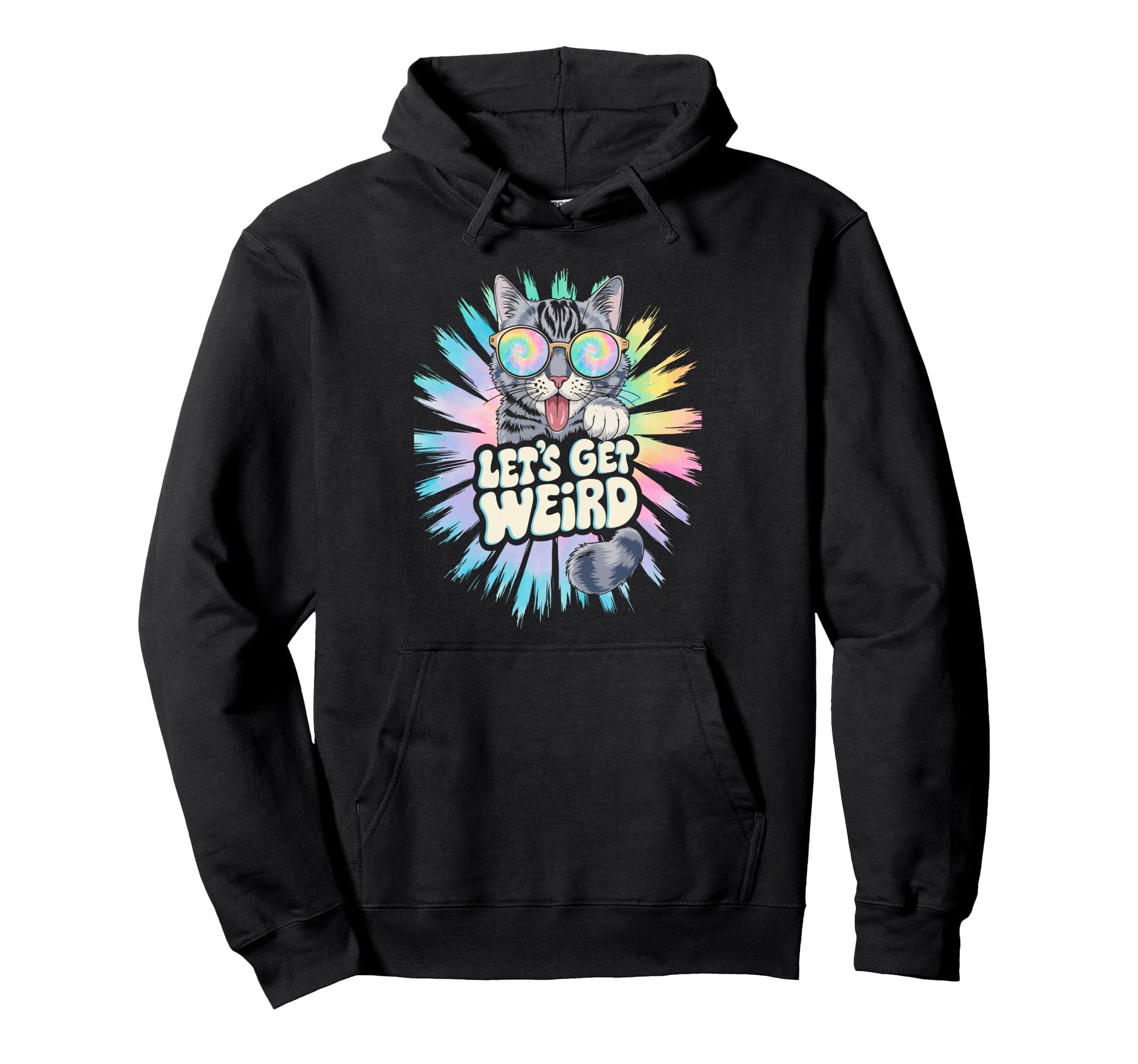 Lets Get Weird Cat Animal Lover Psychedelic Hoodie - Graphic Print Unisex - T-Shirt, Sweatshirt, Hoodie