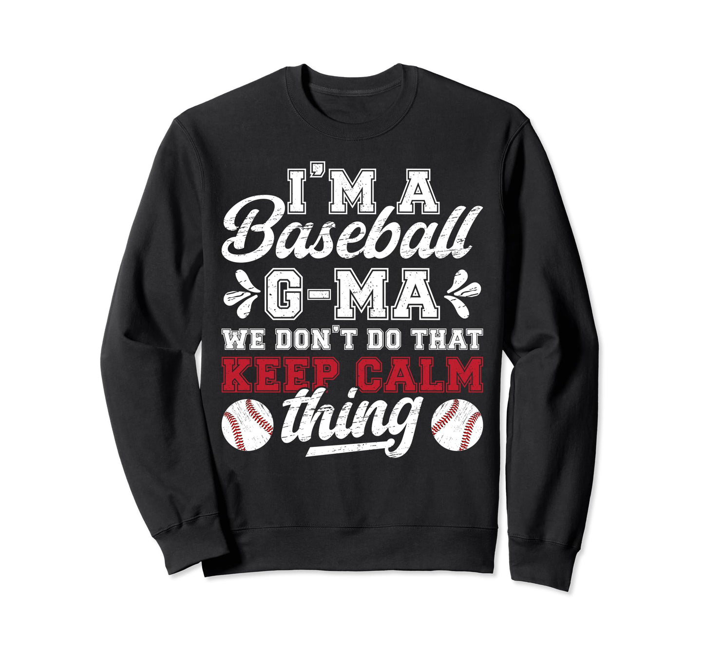 Im Baseball G Ma Grandma G Ma Sweatshirt - Custom Art Print Unisex - T-Shirt, Sweatshirt, Hoodie