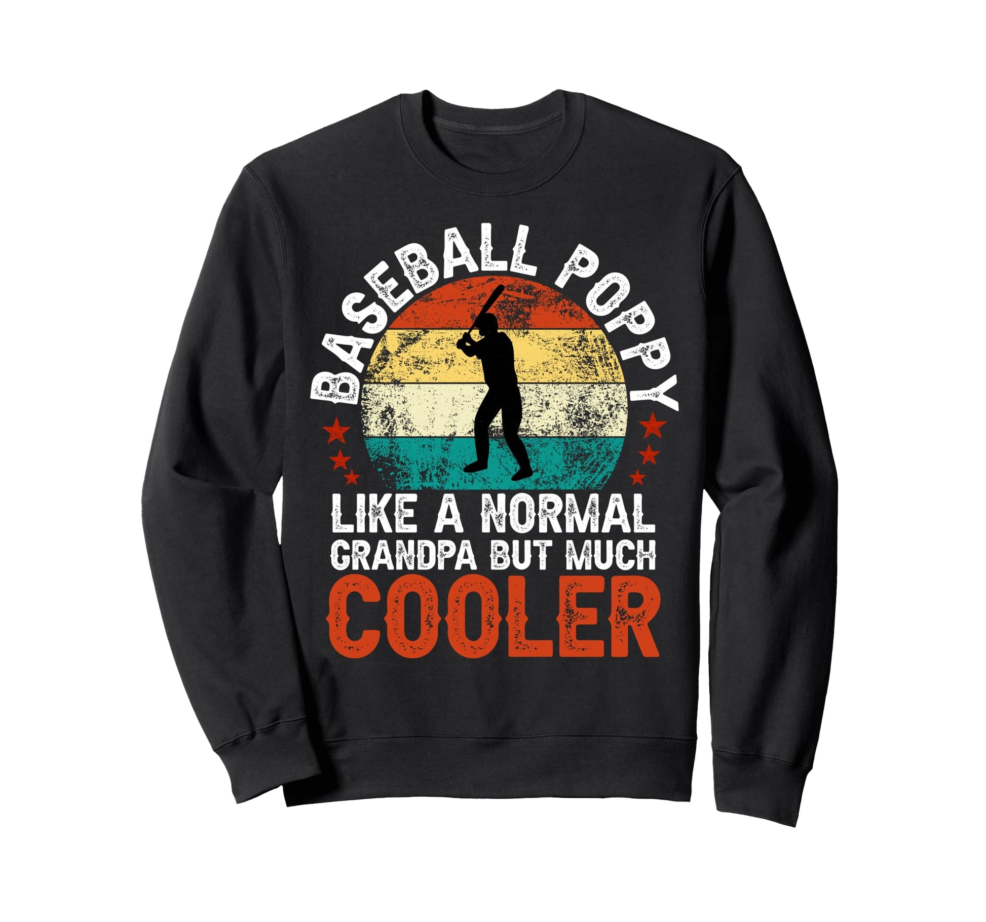 Baseball Poppy Baseball Player Sweatshirt - Casual Everyday Wear Men Women - T-Shirt, Sweatshirt, Hoodie