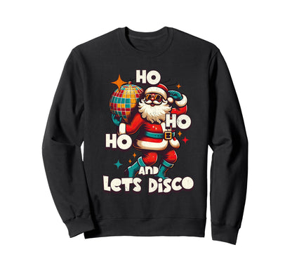 Lets Disco Party Groovy Santa 70S Sweatshirt - Custom Art Print Unisex - T-Shirt, Sweatshirt, Hoodie
