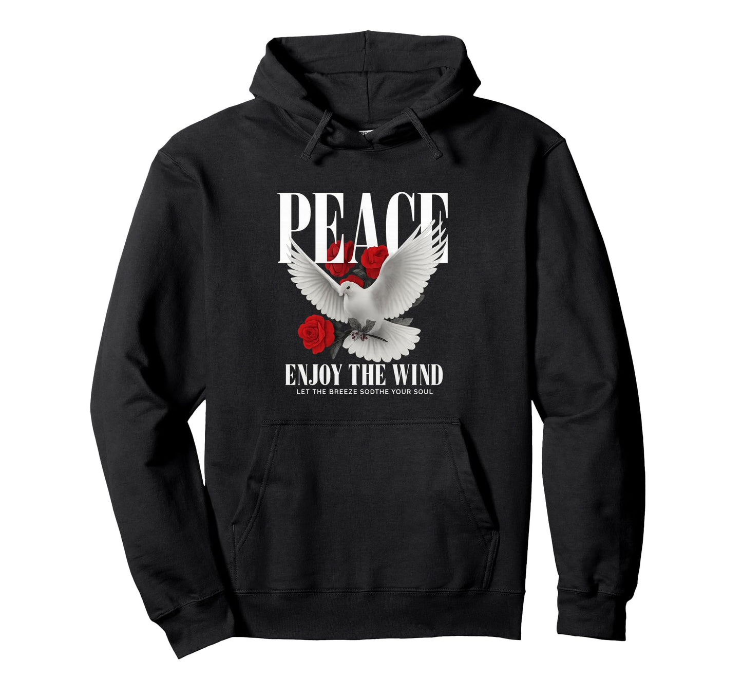 Dove Roses And Lettering Hoodie - Trendy Graphic Unisex - T-Shirt, Sweatshirt, Hoodie