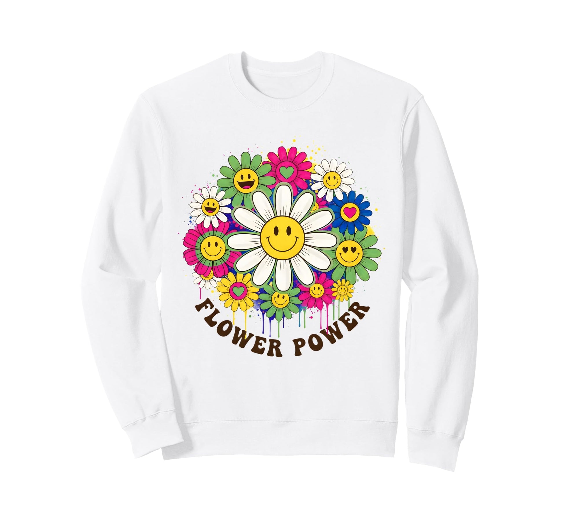 Flower Power Daisy Floral Gifts Sweatshirt - Streetwear Style for Adults - T-Shirt, Sweatshirt, Hoodie