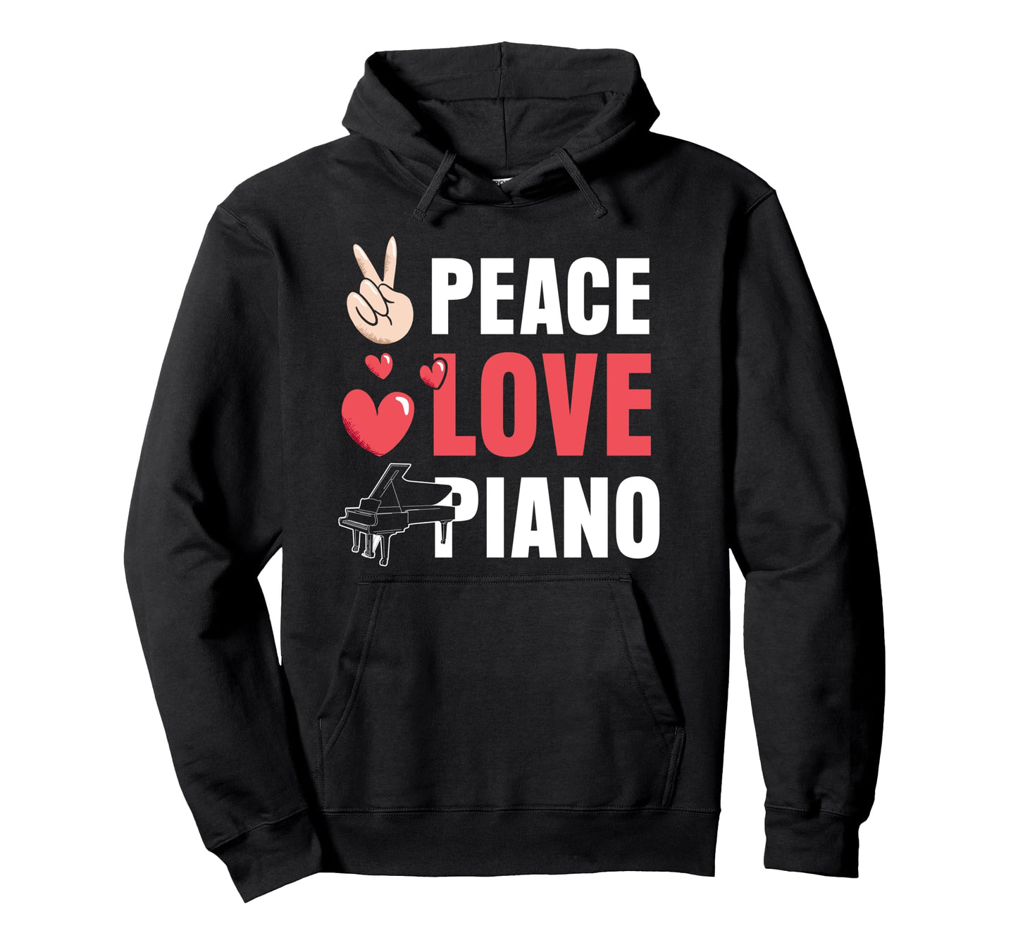 Piano Teacher Pianist Peace Love Peace Hoodie - Minimalist Print Men Women - T-Shirt, Sweatshirt, Hoodie