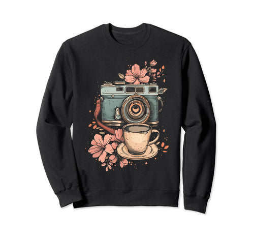 Photographer Coffee Camera Flowers Sweatshirt - Unique Graphic Men Women - T-Shirt, Sweatshirt, Hoodie
