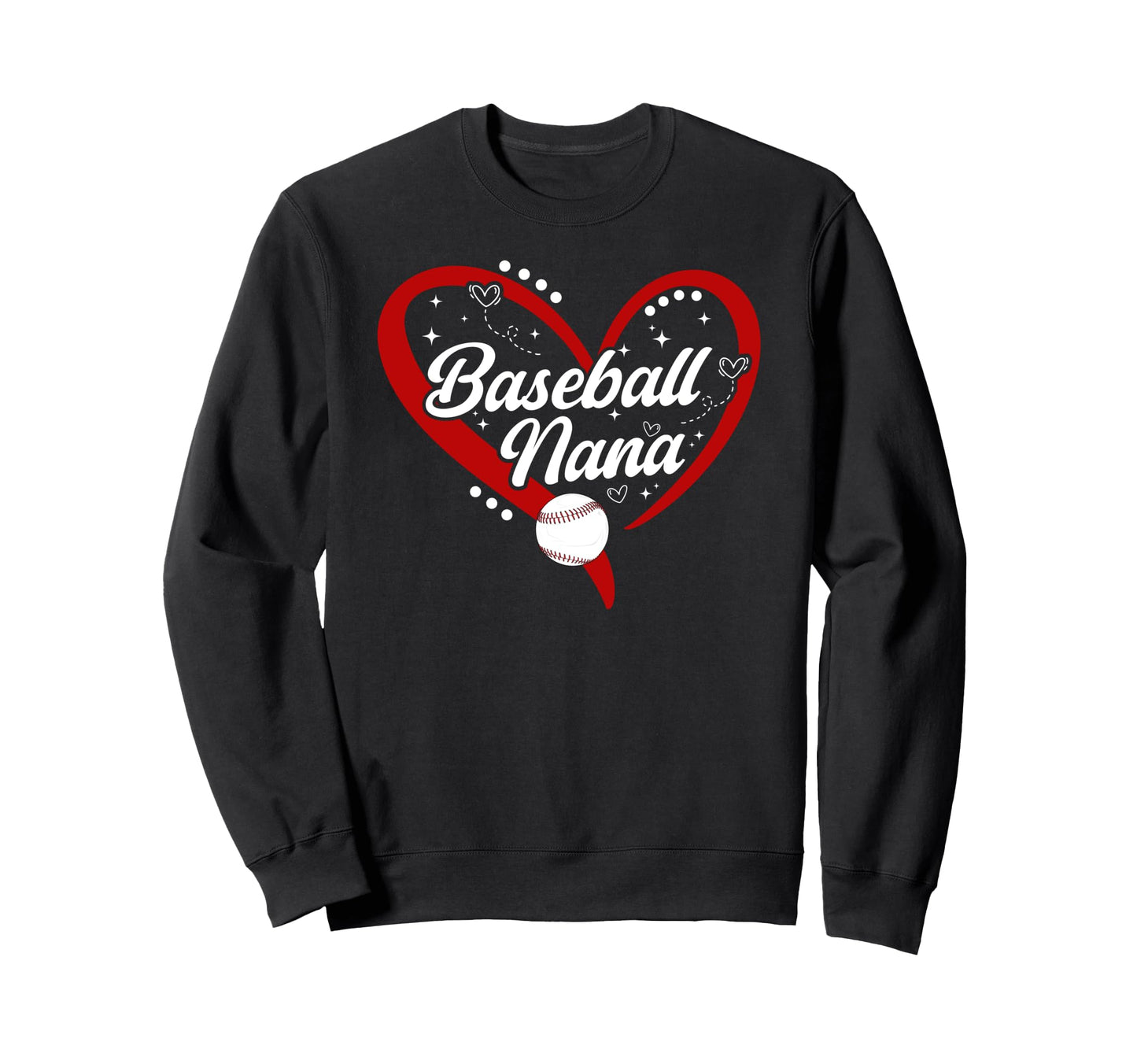 Baseball Nana Heart Nana Baseball Sweatshirt - Unique Graphic Men Women - T-Shirt, Sweatshirt, Hoodie
