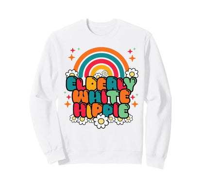 Elderly White Hippie Groovy Flower 60S Sweatshirt - Novelty Apparel Unisex - T-Shirt, Sweatshirt, Hoodie