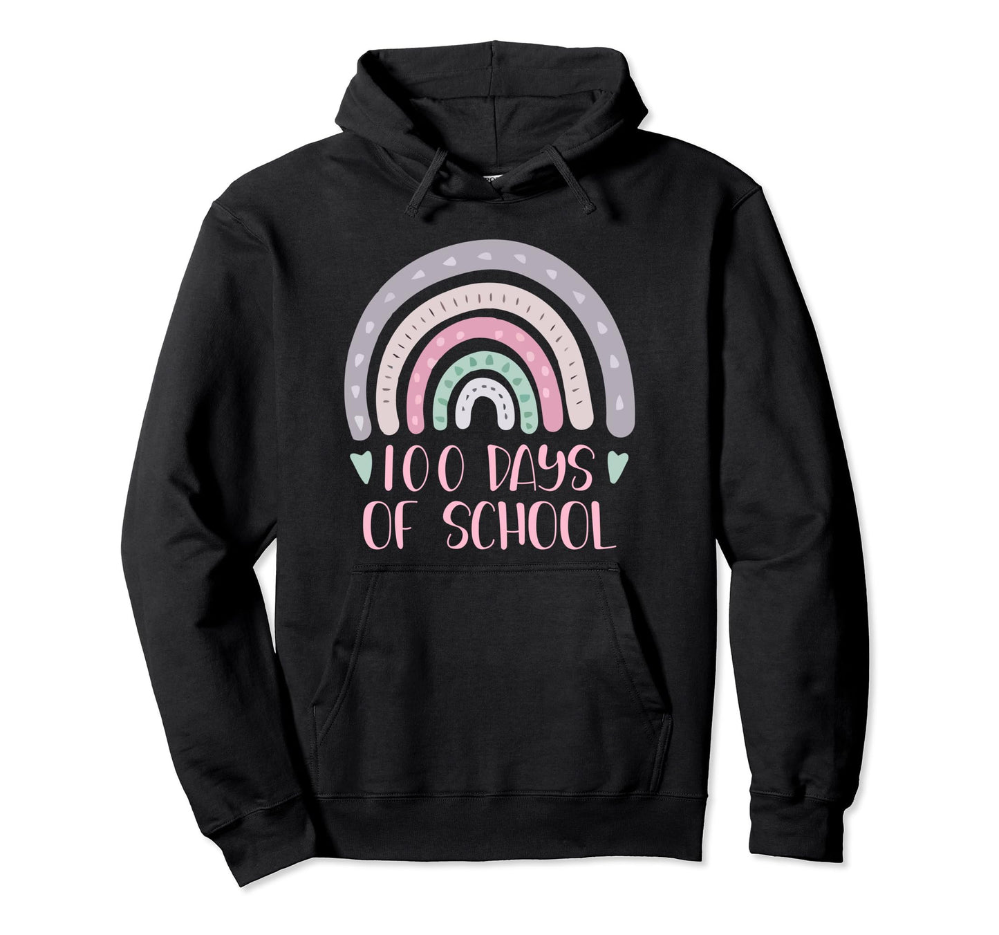 100 Days School Teacher Student Rainbow Hoodie - Unique Graphic Unisex - T-Shirt, Sweatshirt, Hoodie