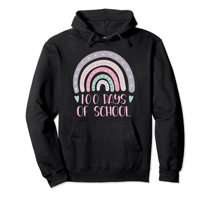100 Days School Teacher Student Rainbow Hoodie - Unique Graphic Unisex - T-Shirt, Sweatshirt, Hoodie