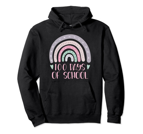 100 Days School Teacher Student Rainbow Hoodie - Unique Graphic Unisex - T-Shirt, Sweatshirt, Hoodie
