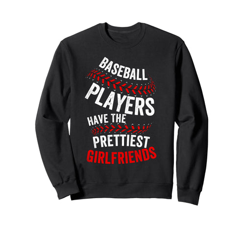 Baseball Players Have Prettiest Sweatshirt - Minimalist Print for Adults - T-Shirt, Sweatshirt, Hoodie