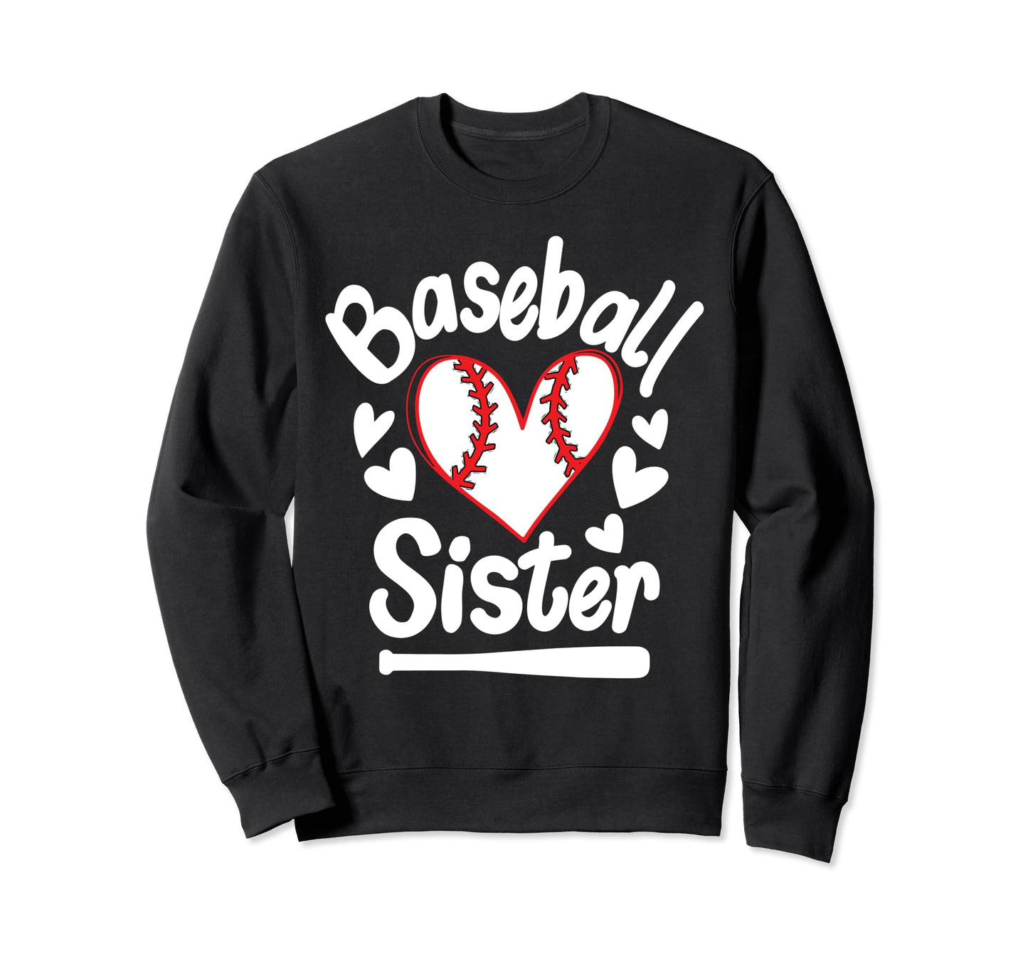 Baseball Sister Heart Big Sister Sweatshirt - Custom Art Print Unisex - T-Shirt, Sweatshirt, Hoodie