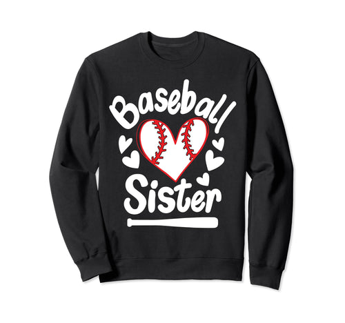 Baseball Sister Heart Big Sister Sweatshirt - Custom Art Print Unisex - T-Shirt, Sweatshirt, Hoodie