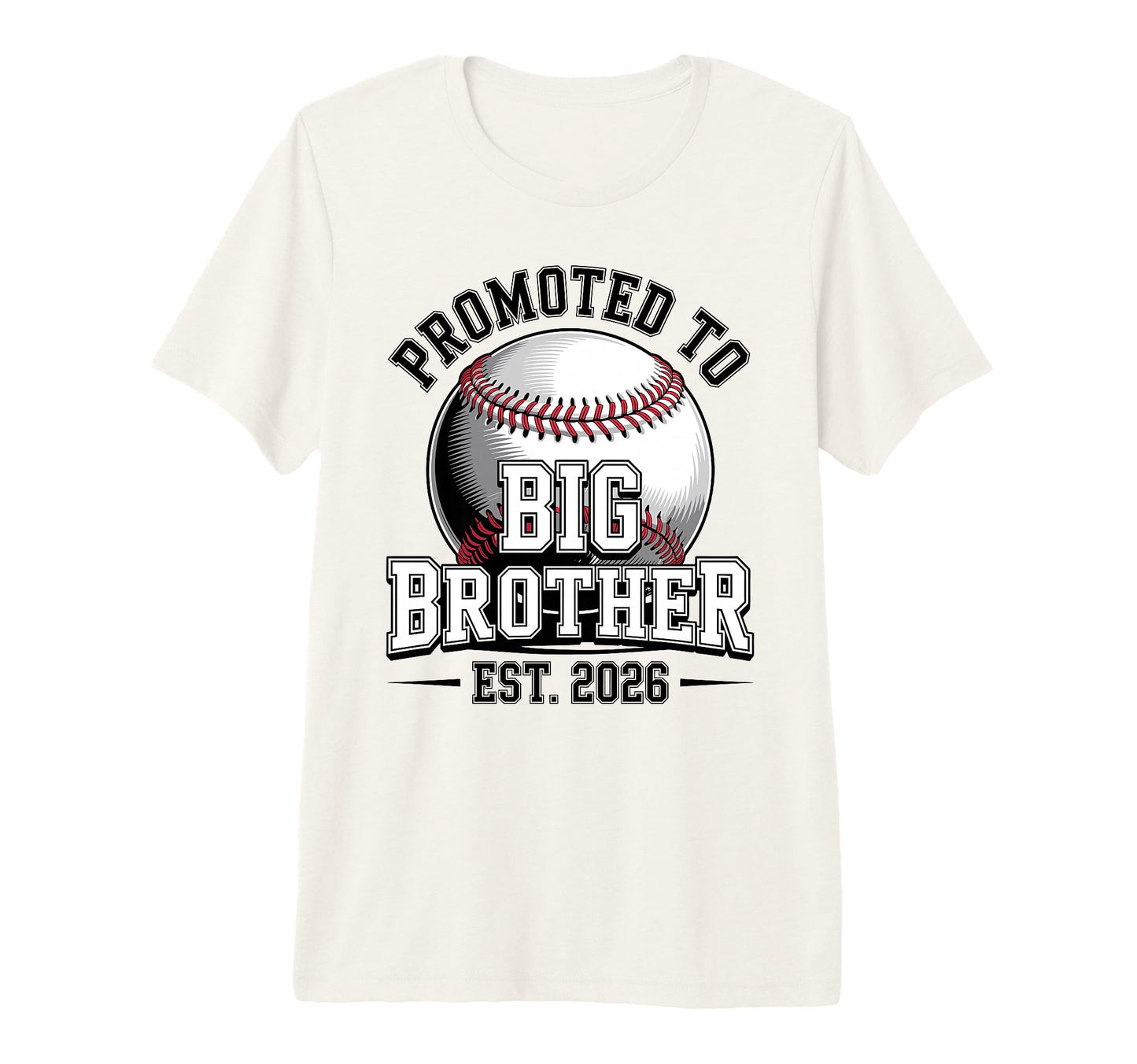 Mens Promoted To Big Brother Est 2026 T-Shirt - Unique Graphic for Adults - T-Shirt, Sweatshirt, Hoodie