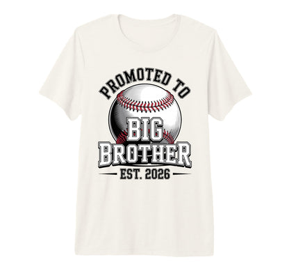 Mens Promoted To Big Brother Est 2026 T-Shirt - Unique Graphic for Adults - T-Shirt, Sweatshirt, Hoodie