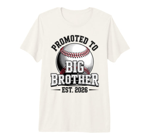 Mens Promoted To Big Brother Est 2026 T-Shirt - Unique Graphic for Adults - T-Shirt, Sweatshirt, Hoodie