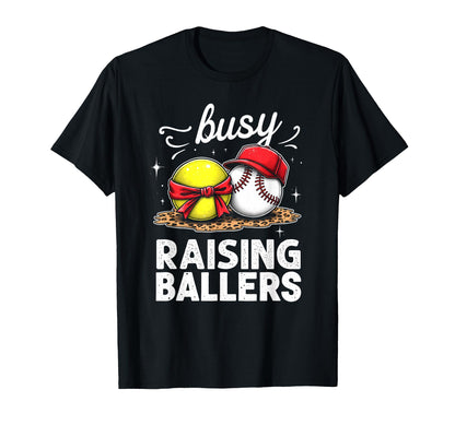 Energetic Busy Raising Ballers Softball T-Shirt - Graphic Print for Adults - T-Shirt, Sweatshirt, Hoodie