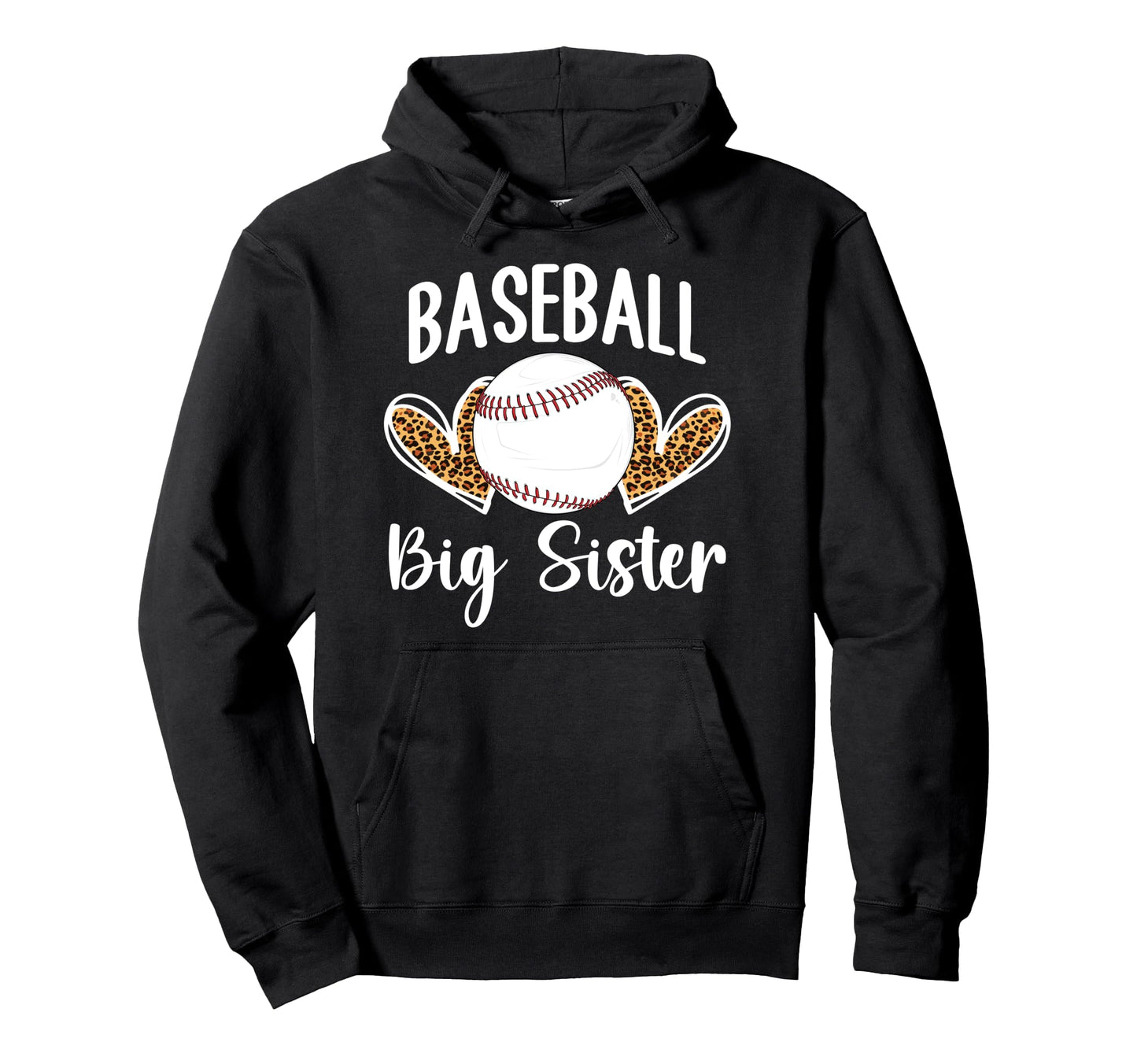 Baseball Big Sister Baseball Player Big Hoodie - Novelty Apparel Men Women - T-Shirt, Sweatshirt, Hoodie