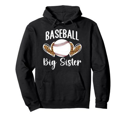 Baseball Big Sister Baseball Player Big Hoodie - Novelty Apparel Men Women - T-Shirt, Sweatshirt, Hoodie