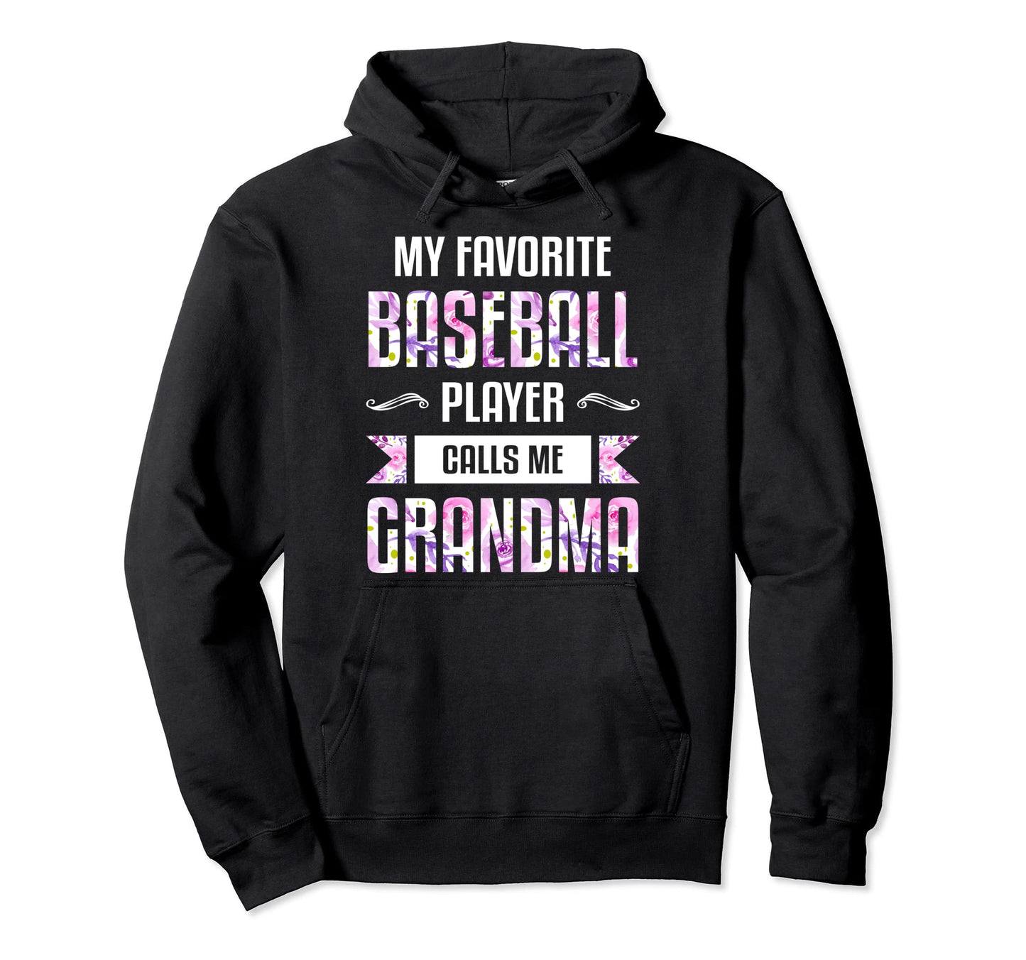 Grandma Floral Baseball Grandma Hoodie - Casual Everyday Wear Unisex - T-Shirt, Sweatshirt, Hoodie