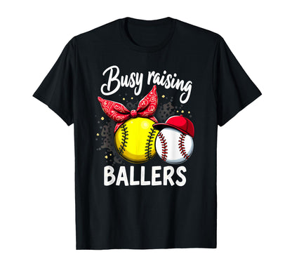 Busy Raising Ballers Softball Baseball T-Shirt - Aesthetic Graphic Unisex - T-Shirt, Sweatshirt, Hoodie