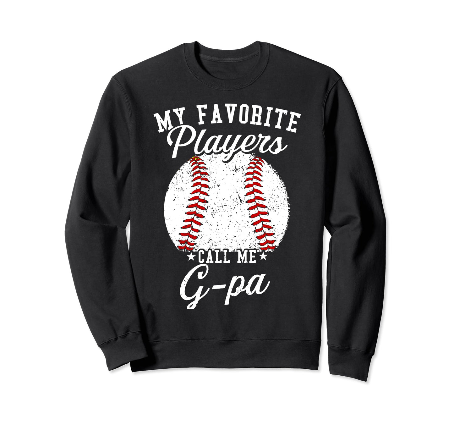 Funny My Favorite Baseball Player Sweatshirt - Minimalist Print for Adults - T-Shirt, Sweatshirt, Hoodie