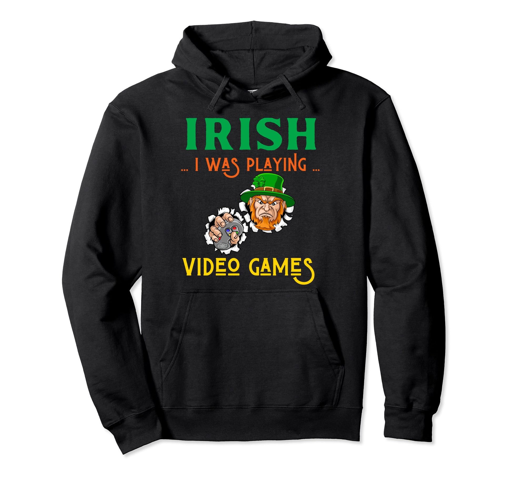 Irish I Was Playing Video Games St Hoodie - Trendy Graphic Men Women - T-Shirt, Sweatshirt, Hoodie