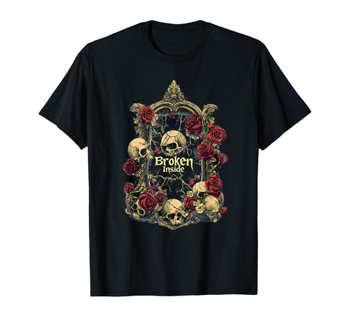 Broken Inside Gothic Alt Grunge Hip Hop T-Shirt - Trendy Graphic Men Women - T-Shirt, Sweatshirt, Hoodie