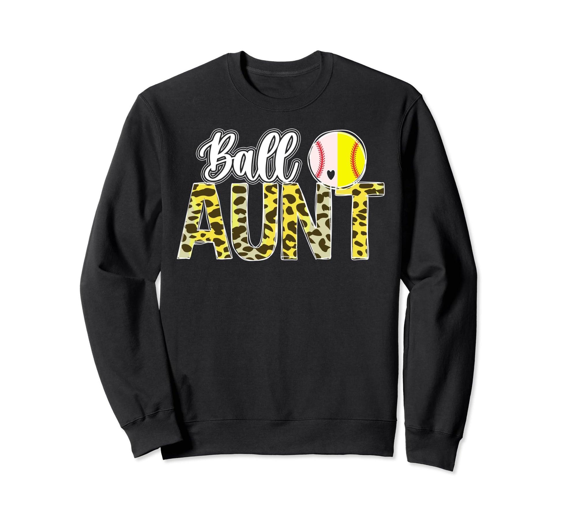 Ball Aunt Leopard Softball Baseball Sweatshirt - Trendy Graphic Men Women - T-Shirt, Sweatshirt, Hoodie