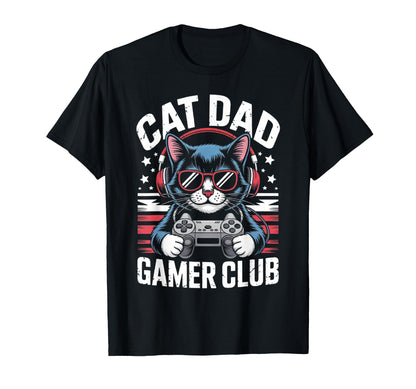 Funny Cat Dad Gamer Club Him Video Game T-Shirt - Unique Graphic Unisex - T-Shirt, Sweatshirt, Hoodie