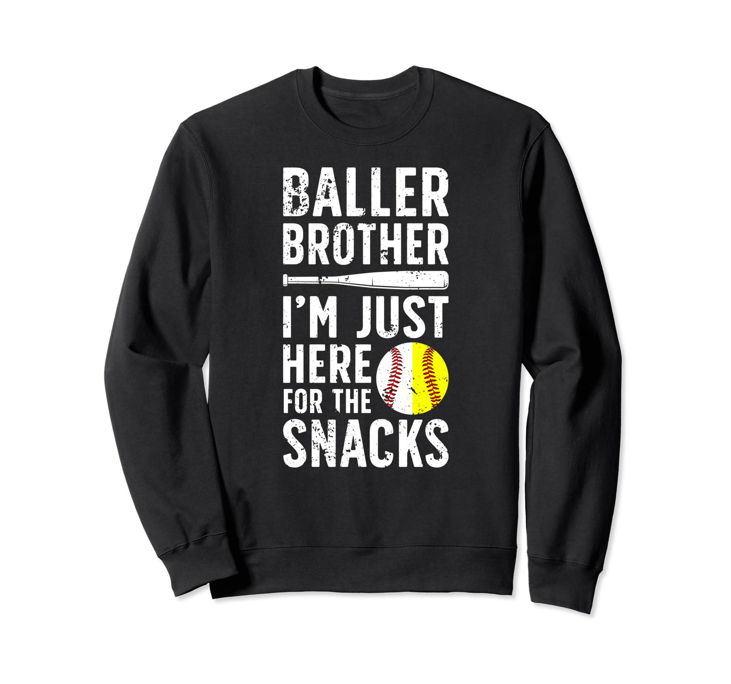 Baller Brother Here Snacks Baseball Sweatshirt - Unique Graphic Unisex - T-Shirt, Sweatshirt, Hoodie