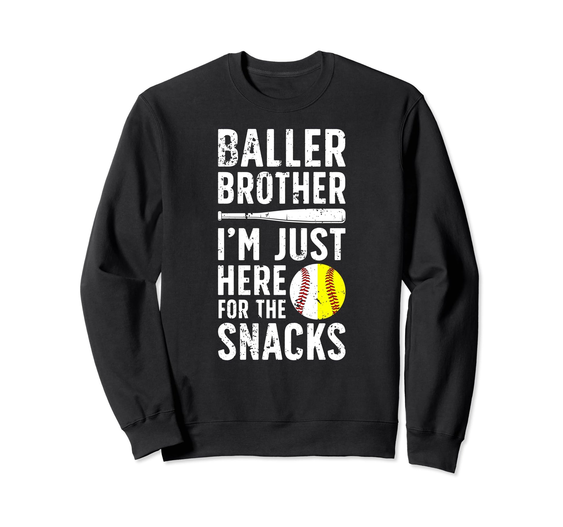 Baller Brother Here Snacks Baseball Sweatshirt - Unique Graphic Unisex - T-Shirt, Sweatshirt, Hoodie