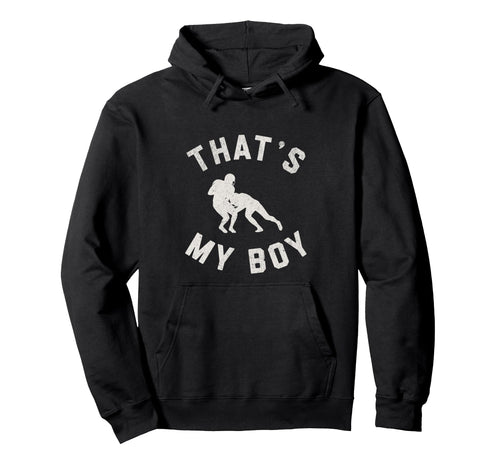 Thats My Football Proud Mom Tackling Hoodie - Trendy Graphic Unisex - T-Shirt, Sweatshirt, Hoodie