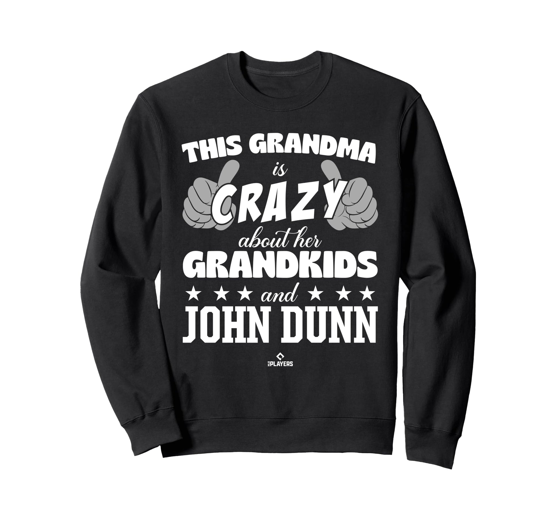 Grandma Crazy John Dunn Prospect Sweatshirt - Novelty Apparel Unisex - T-Shirt, Sweatshirt, Hoodie