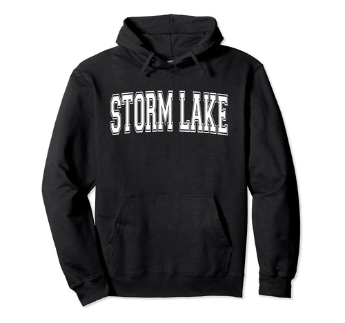 Storm Lake Ia Iowa Usa Sports Varsity Hoodie - Unique Graphic Men Women - T-Shirt, Sweatshirt, Hoodie