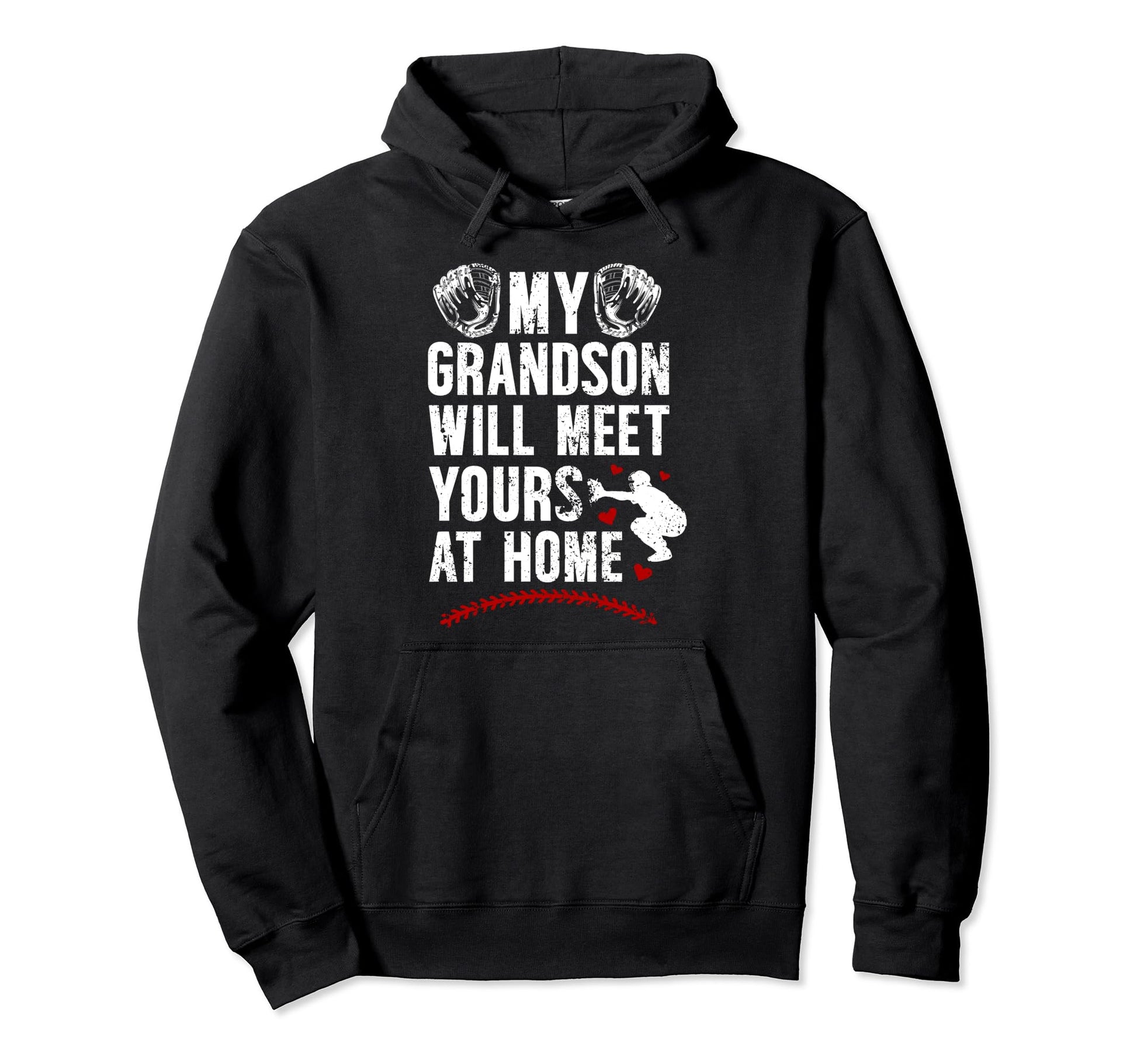 Home Baseball Catcher Grandma Hoodie - Streetwear Style for Adults - T-Shirt, Sweatshirt, Hoodie