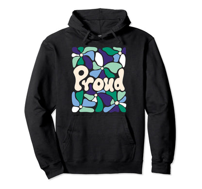 Proud Gay Pride Boho Flowers Hoodie - Novelty Apparel Unisex - T-Shirt, Sweatshirt, Hoodie