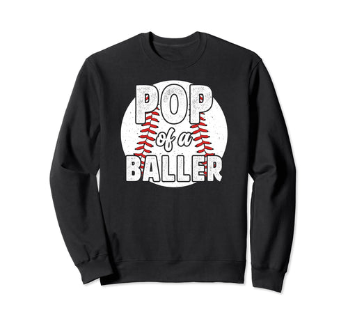 Pop Baller Baseball Pop Baseball Sweatshirt - Graphic Print for Adults - T-Shirt, Sweatshirt, Hoodie