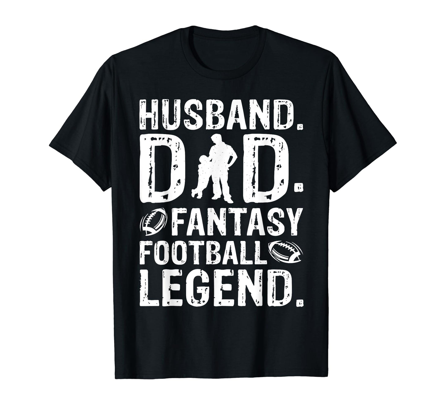 Husband Dad Legend Fantasy T-Shirt - Fun Novelty Design for Adults - T-Shirt, Sweatshirt, Hoodie