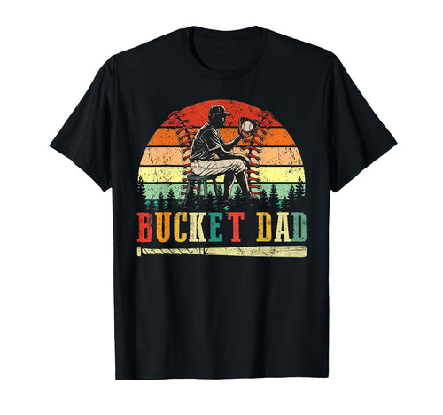 Bucket Dad Baseball Pitcher Fathers Day T-Shirt - Graphic Print Men Women - T-Shirt, Sweatshirt, Hoodie