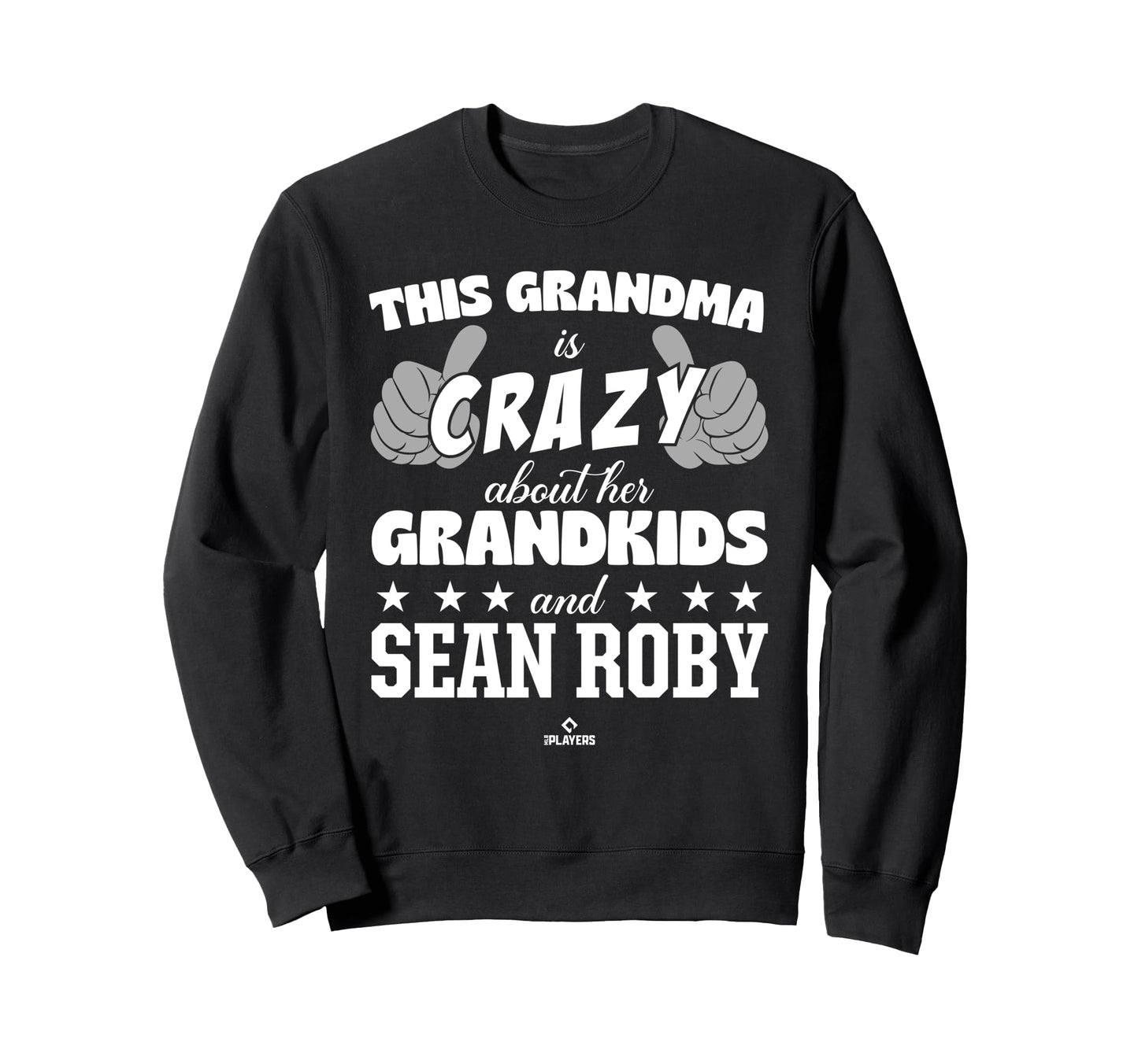 Grandma Crazy Sean Roby Prospect Sweatshirt - Custom Art Print for Adults - T-Shirt, Sweatshirt, Hoodie