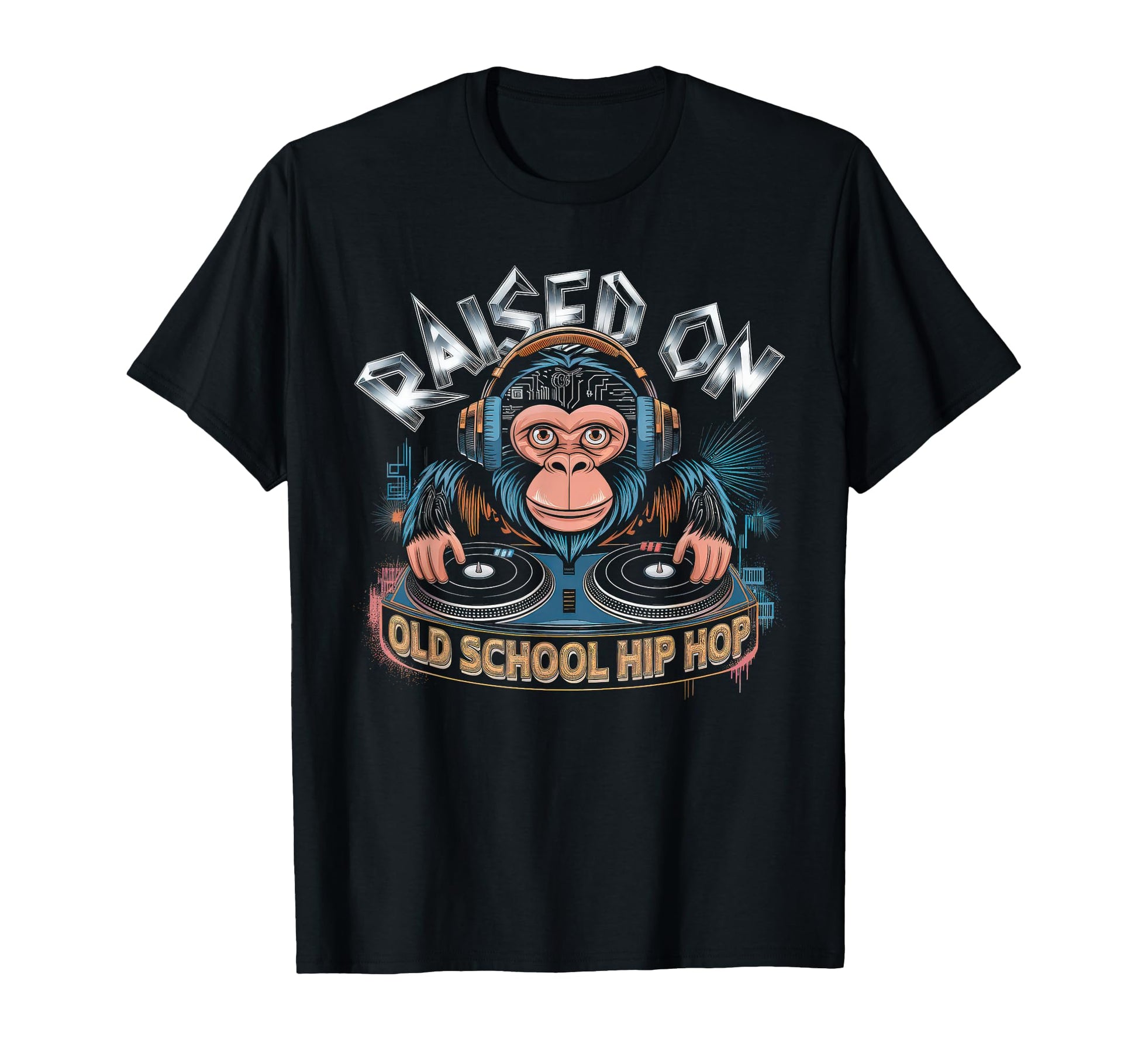 Raised Old School Graffiti Rap T-Shirt - Casual Everyday Wear for Adults - T-Shirt, Sweatshirt, Hoodie