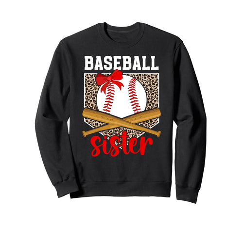 Baseball Sister Leopard Sister Baseball Sweatshirt - Graphic Print Unisex - T-Shirt, Sweatshirt, Hoodie