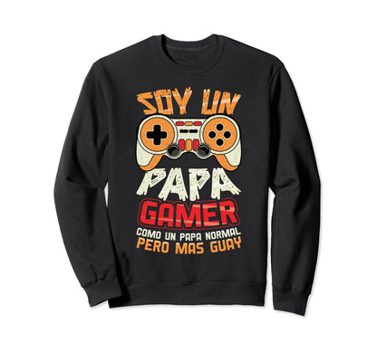 Im Gamer Dad Like Normal Dad But Sweatshirt - Trendy Graphic for Adults - T-Shirt, Sweatshirt, Hoodie