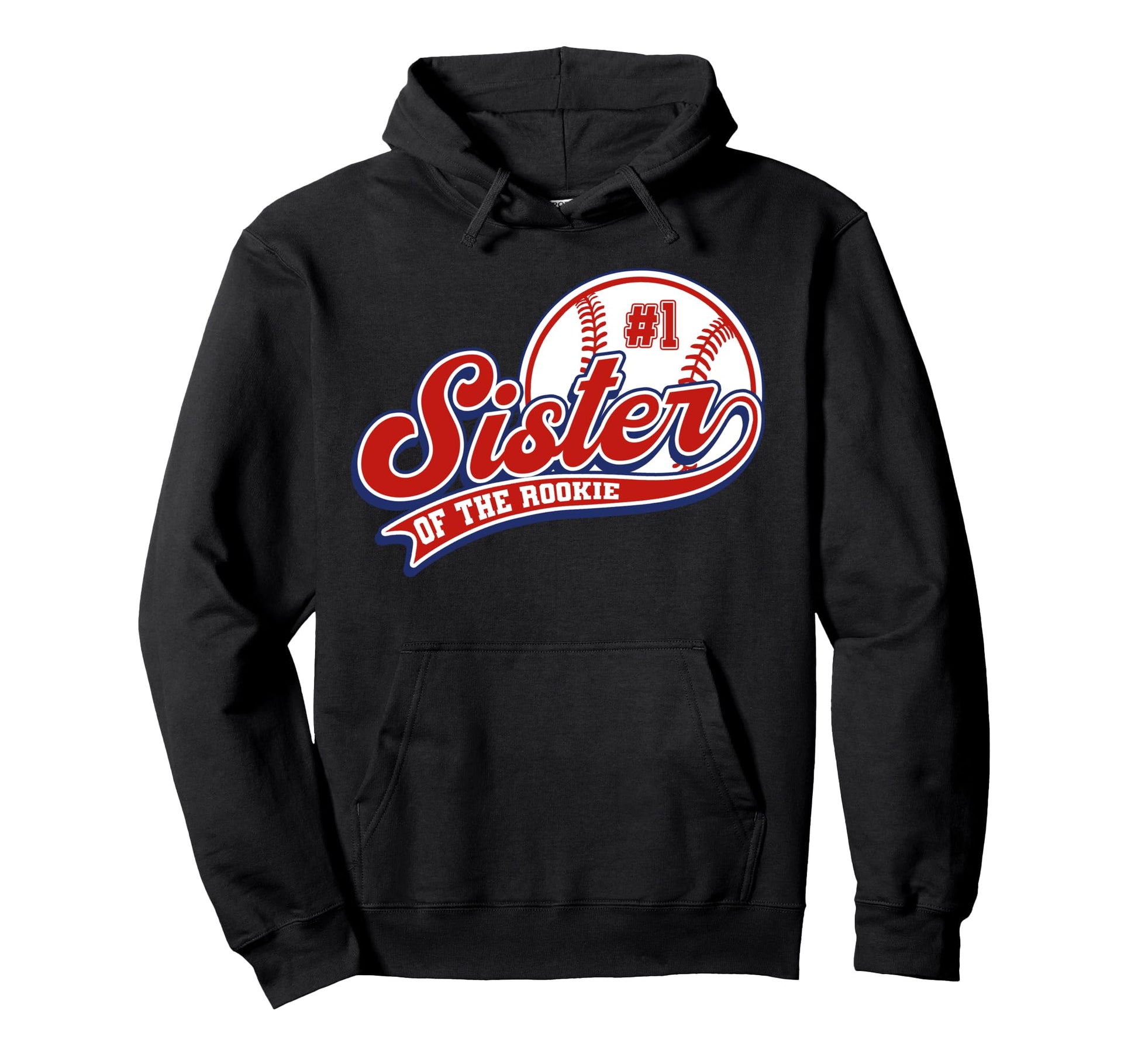 Sister Rookie Year 1St Birthday Baseball Hoodie - Graphic Print Unisex - T-Shirt, Sweatshirt, Hoodie