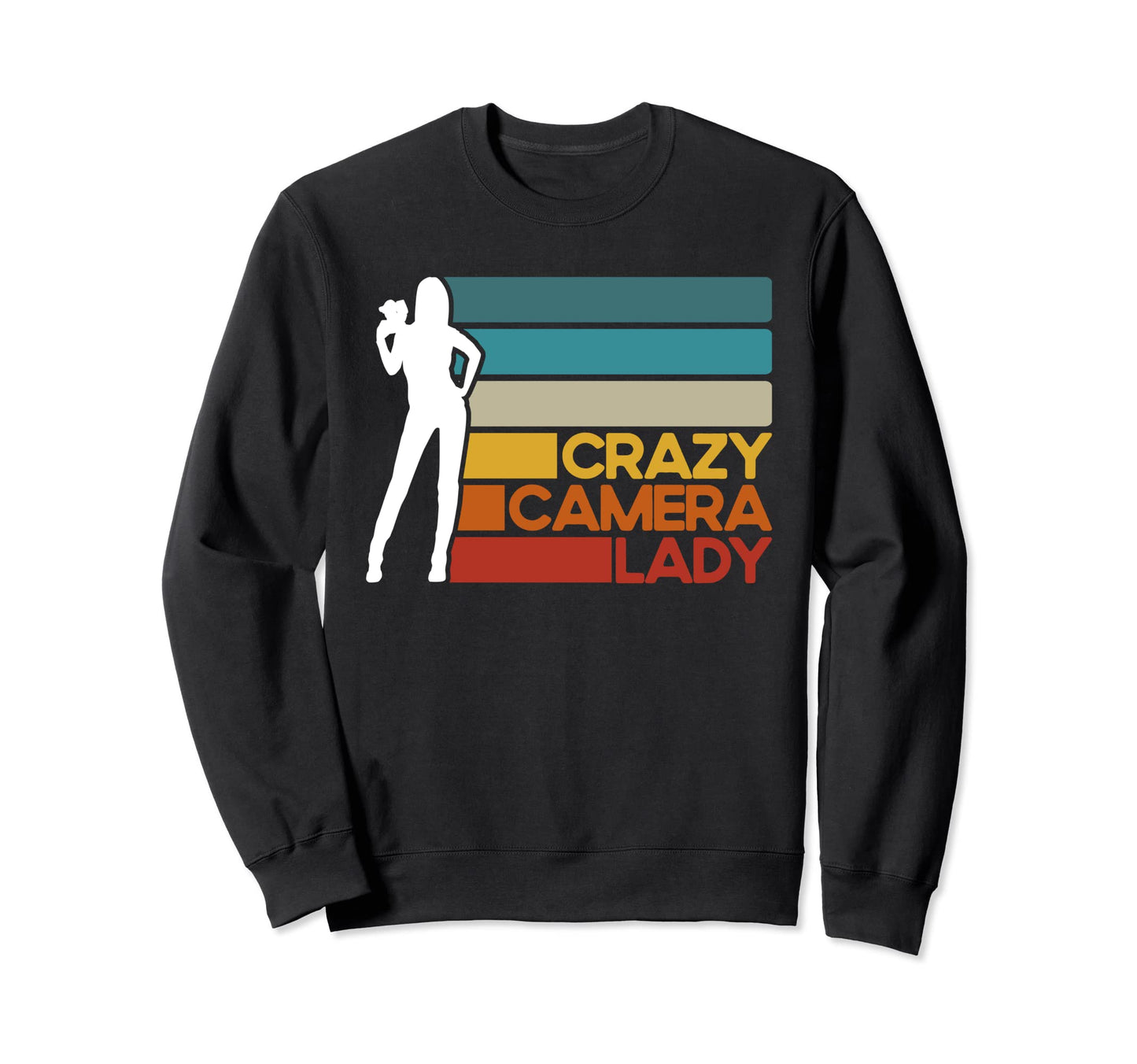 Crazy Camera Lady Camera Lover Sweatshirt - Casual Everyday Wear Men Women - T-Shirt, Sweatshirt, Hoodie