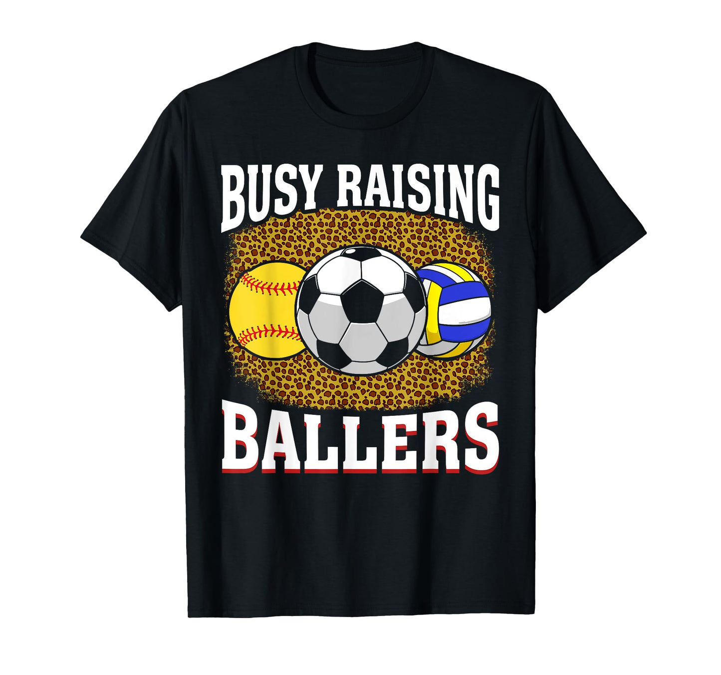 Busy Raising Ballers Softball Soccer T-Shirt - Minimalist Print for Adults - T-Shirt, Sweatshirt, Hoodie
