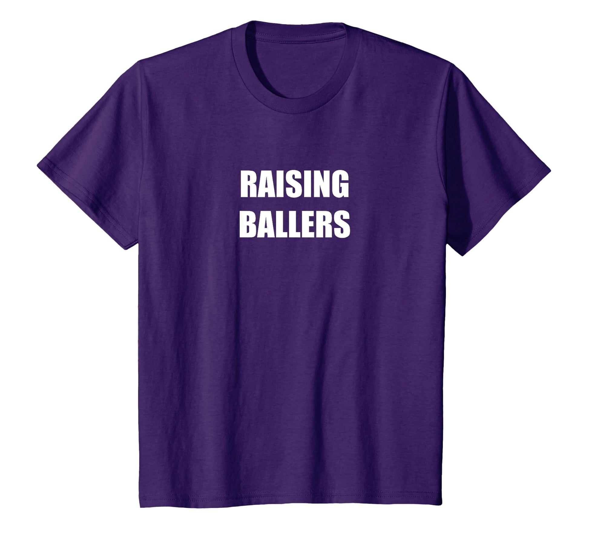 Raising Ballers Born 2 Ball T-Shirt - Streetwear Style Unisex - T-Shirt, Sweatshirt, Hoodie