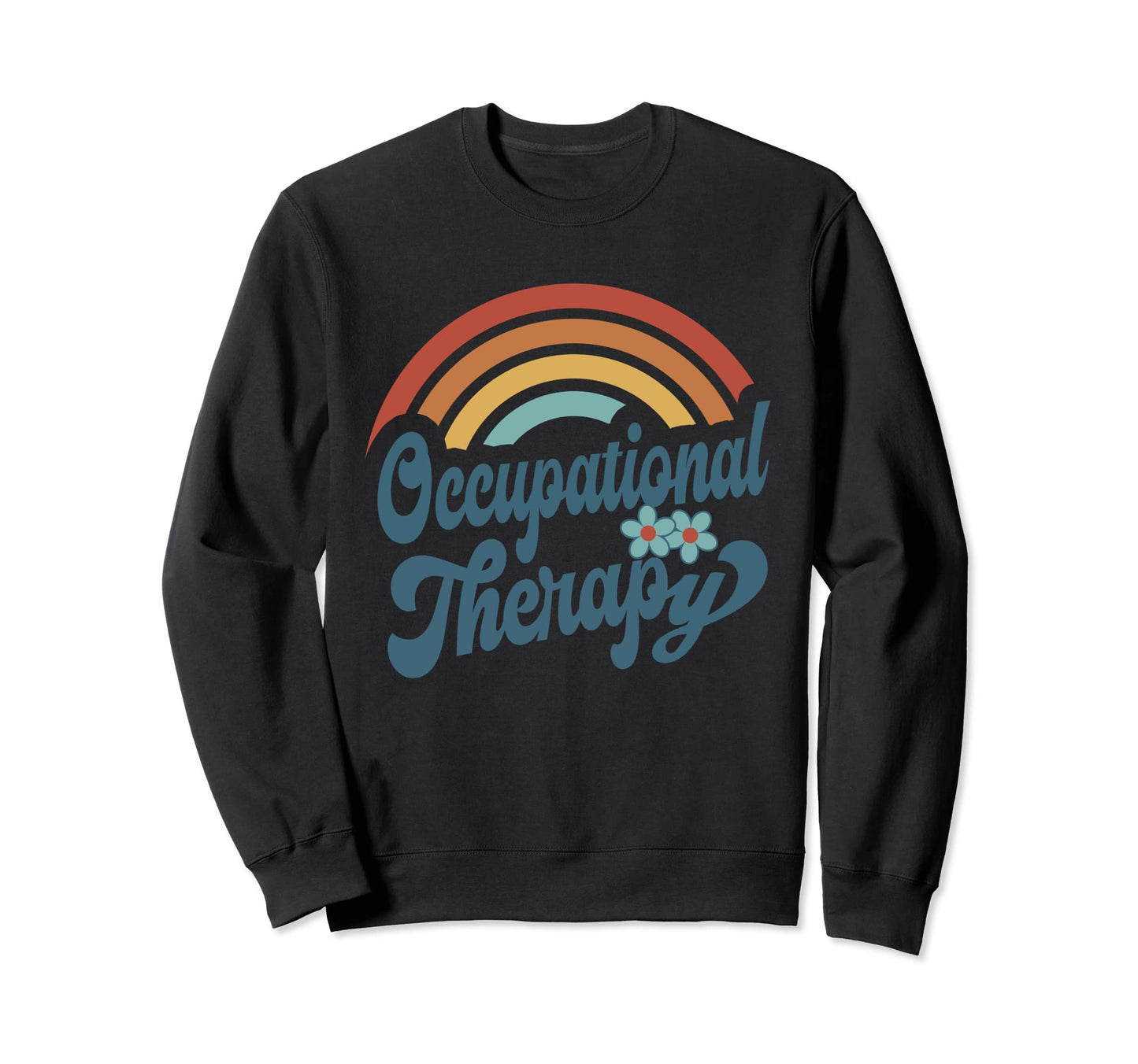 Occupational Therapy Rainbow Wavy Sweatshirt - Aesthetic Graphic Men Women - T-Shirt, Sweatshirt, Hoodie